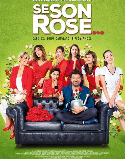 SE SON ROSE, regia di Leonardo Pieraccioni, Italia, 2018