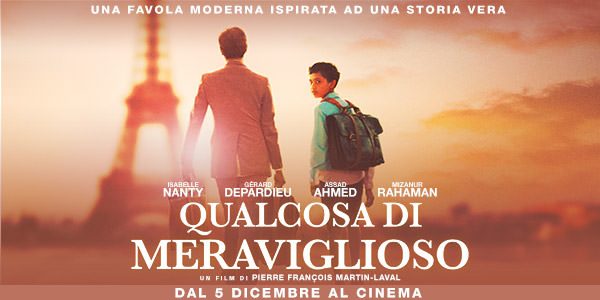 QUALCOSA DI MERAVIGLIOSO, regia di Pierre-François Martin-Laval, Francia, 2019