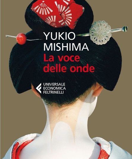 YUKIO MISHIMA, “LA VOCE DELLE ONDE”
