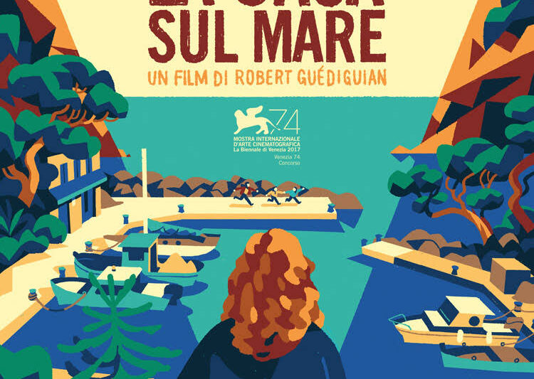 LA CASA SUL MARE, regia di Robert Guédiguian, Francia, 2017